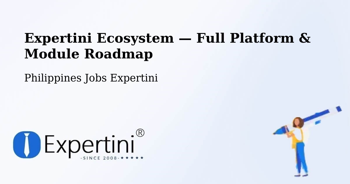 Expertini Ecosystem — Full Platform & Module Roadmap – Dipolog
