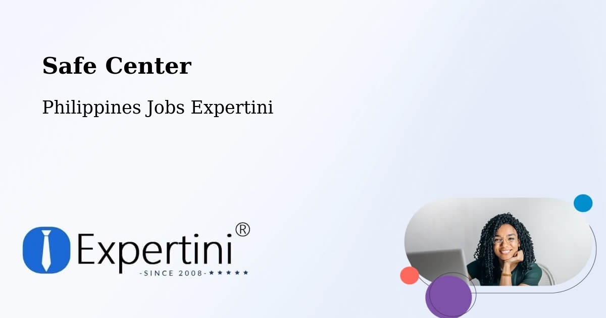 Safety Center – Dipolog - Philippines Jobs Expertini